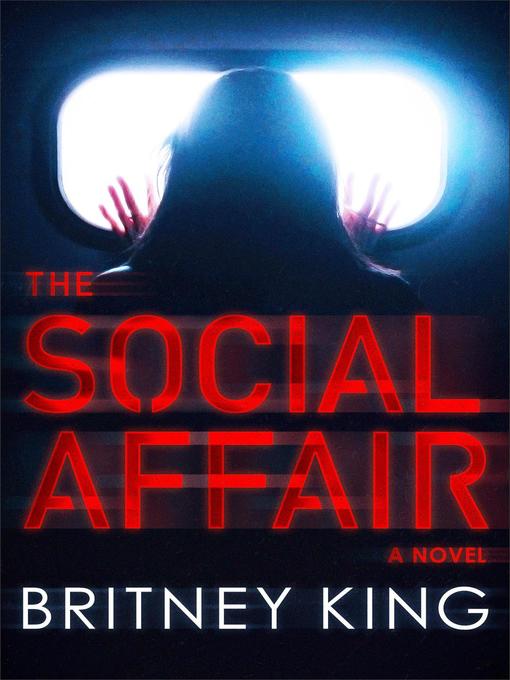 Title details for The Social Affair by Britney King - Wait list